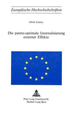 Cover of Die Pareto-Optimale Internalisierung Externer Effekte