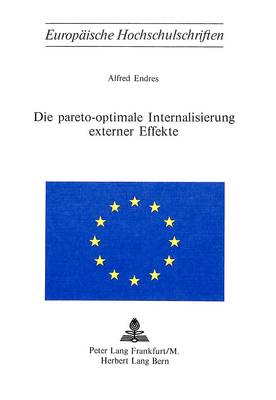 Cover of Die Pareto-Optimale Internalisierung Externer Effekte