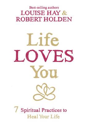 Book cover for Life Loves You