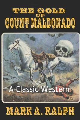 Book cover for The Gold of Count Maldonado
