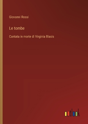 Book cover for Le tombe