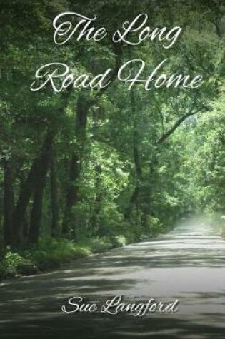 Cover of The Long Road Home