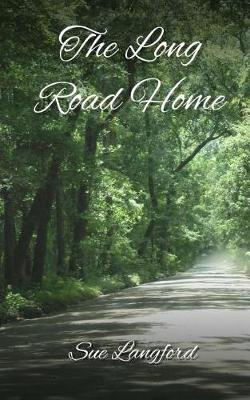 Book cover for The Long Road Home