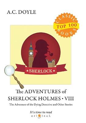 Book cover for The Adventures of Sherlock Holmes VIII