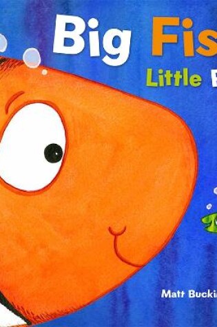 Cover of Big Fish Little Fish