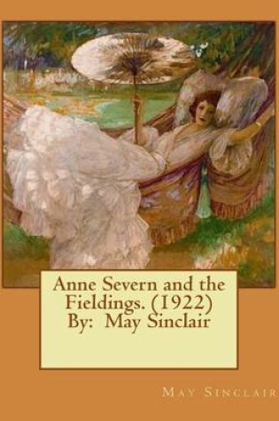 Cover of Anne Severn and the Fieldings. (1922) By