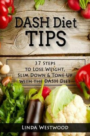 Cover of Dash Diet Tips