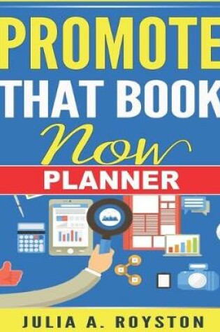 Cover of Promote that Book Now Planner