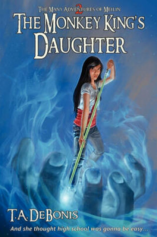 Cover of THE MONKEY KING's DAUGHTER - Book 2