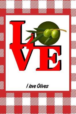 Book cover for I Love Olives