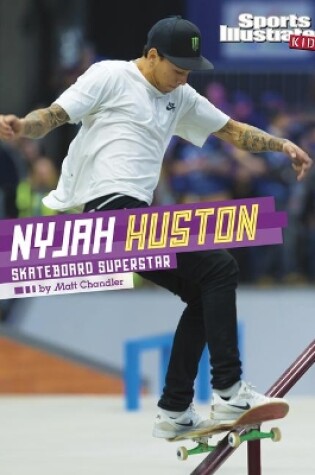 Cover of Nyjah Huston