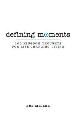 Book cover for Defining Moments