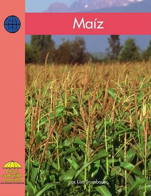 Book cover for Maíz