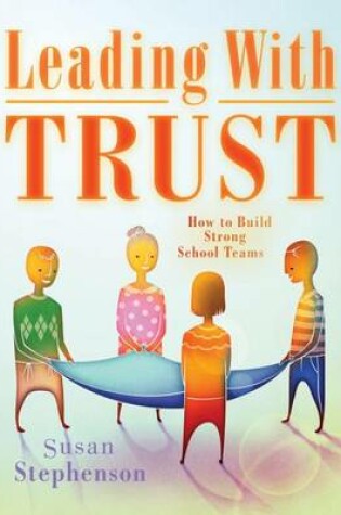Cover of Leading with Trust