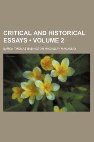 Cover of Critical and Historical Essays (Volume 2)