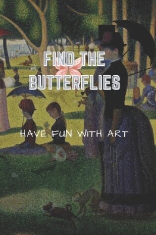 Cover of Find the butterflies!