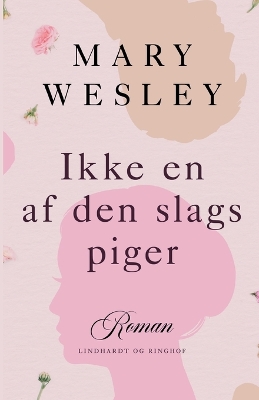 Book cover for Ikke en af den slags piger