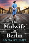 Book cover for The Midwife of Berlin