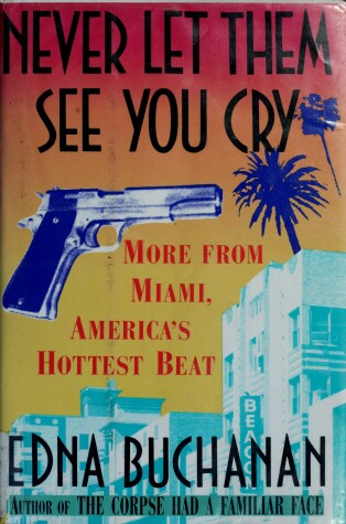 Book cover for Never Let Them See You Cry