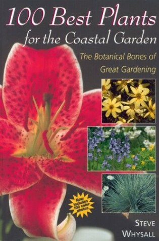 Cover of 100 Best Plants Coastal Gar