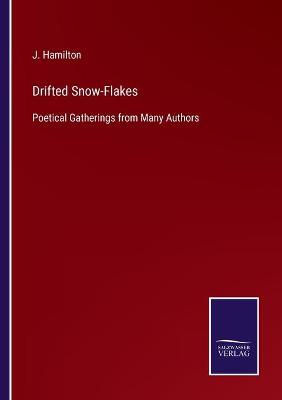 Book cover for Drifted Snow-Flakes