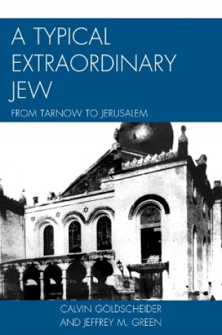 Cover of A Typical Extraordinary Jew