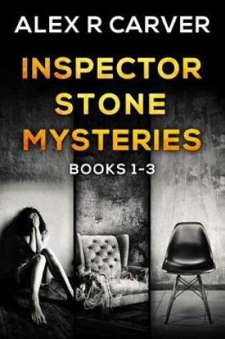Cover of Inspector Stone Mysteries Volume 1 (Books 1-3)