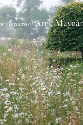 Cover of Gardens of Arne Maynard