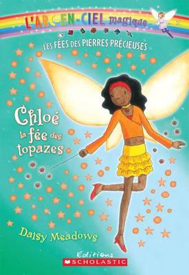 Book cover for Chloe, La Fee Des Topazes