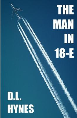 Book cover for The Man In 18-E