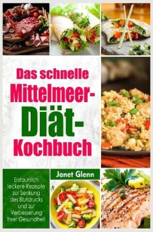 Cover of Das schnelle Mittelmeer-Diät- Kochbuch