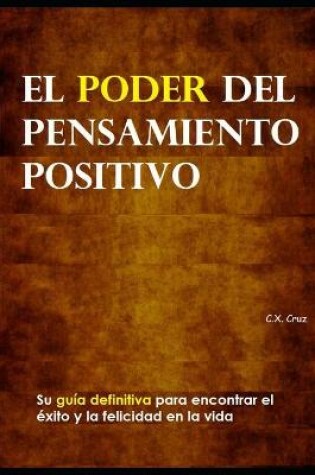 Cover of El poder del pensamiento positivo