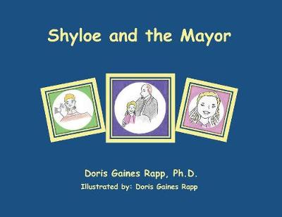 Book cover for Shyloe and the Mayor