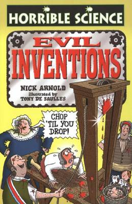 Cover of Horrible Science: Evil Inventions