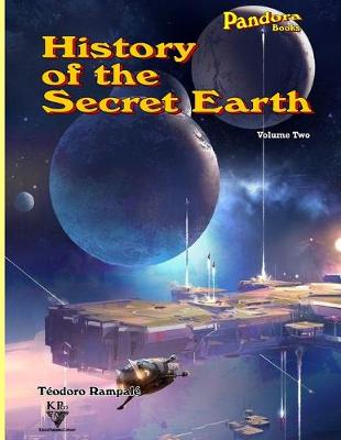 Book cover for History Of The Secret Earth Volume Two