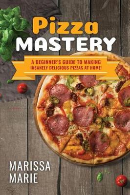 Book cover for Pizza Mastery