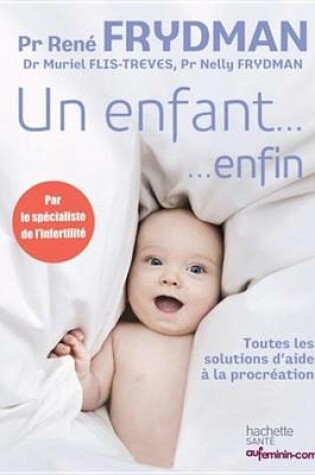 Cover of Un Enfant... Enfin