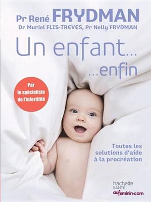Book cover for Un Enfant... Enfin