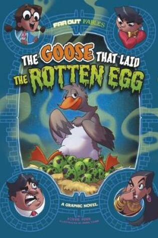 Cover of The Goose that Laid the Rotten Egg