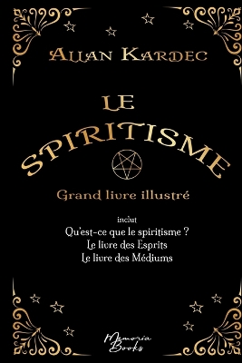 Book cover for Le spiritisme - Grand livre illustré