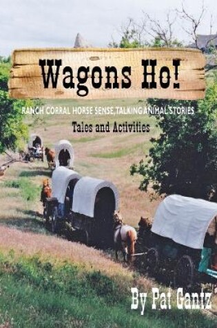 Cover of Wagons Ho!