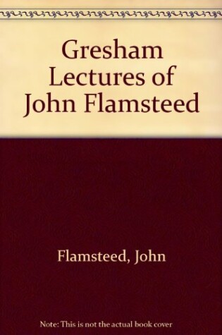 Cover of Gresham Lectures of John Flamsteed