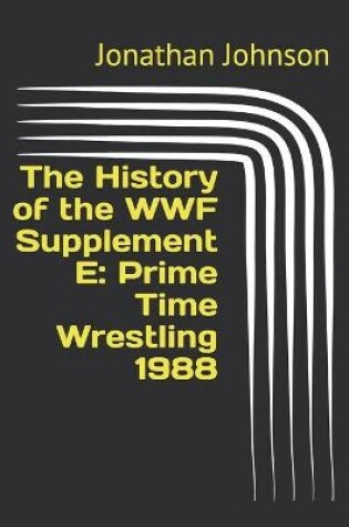 Cover of The History of the WWF Supplement E