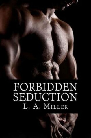 Cover of Forbidden Seduction