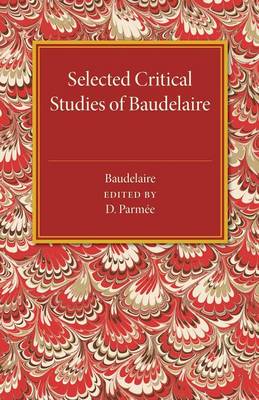 Book cover for Selected Critical Studies of Baudelaire