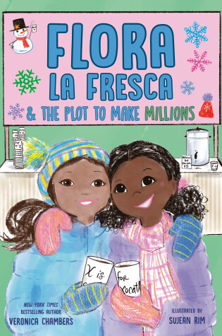 Cover of Flora la Fresca & the Plot to Make Millions