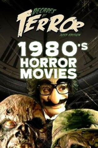 Cover of Decades of Terror 2019: 1980's Horror Movies