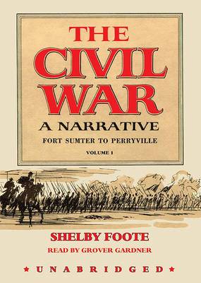 Book cover for The Civil War, Volume 1
