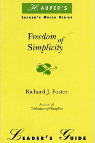 Cover of Freedom of Simplicity Leader's Guide