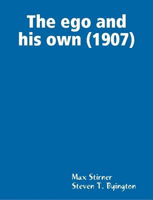 Book cover for The EGO and His Own (1907)